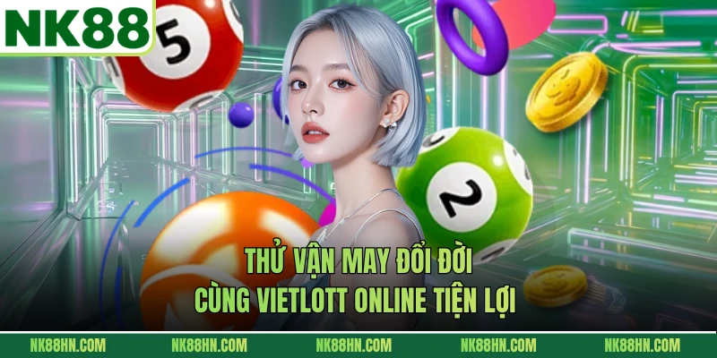 Thử vận may đổi đời cùng Vietlott online tiện lợi 